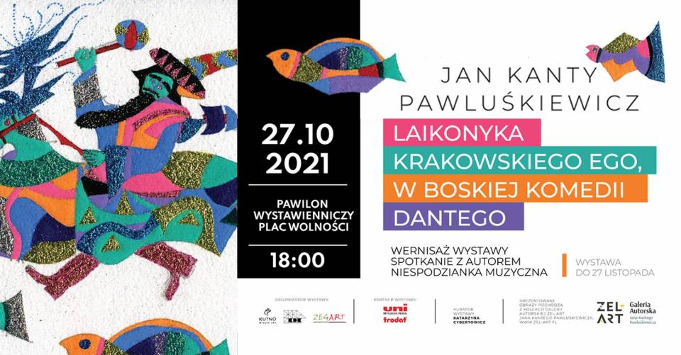 Dzisiaj wernisaż wystawy "Laikonyka Krakowskiego Ego, w Boskiej Komedii Dantego"