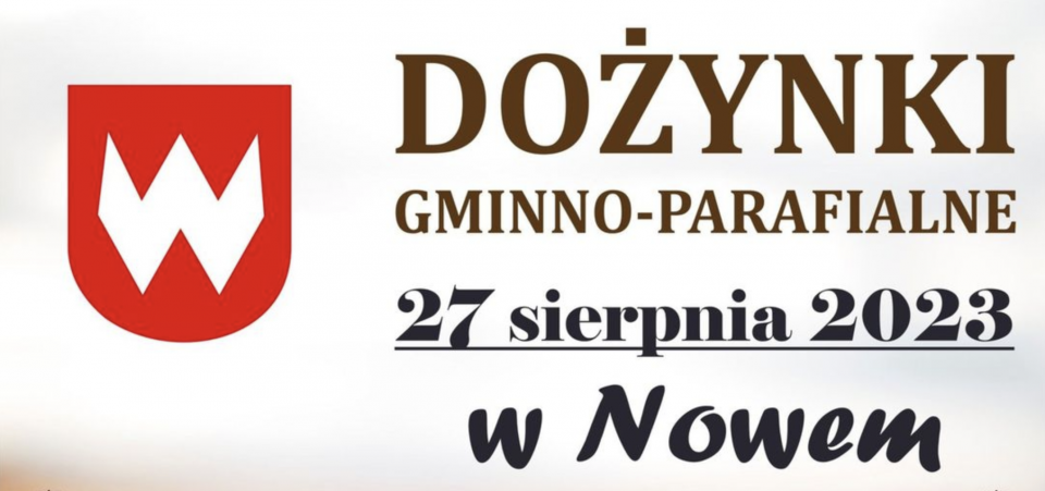 Wiele atrakcji podczas Dożynek w Nowem. Poznaliśmy dokładny program