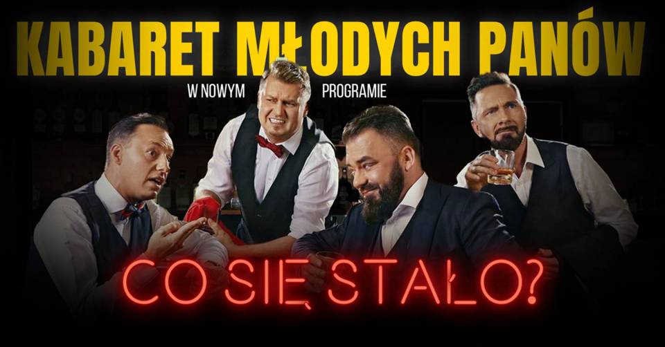 Kabaret-Modych-Panow---Co-sie-stao-Kutno-head